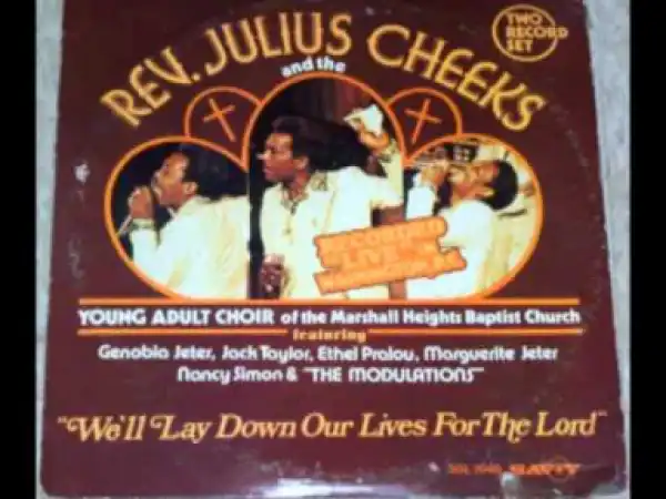 Julius Cheeks - See What The End